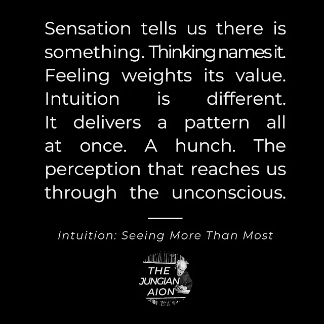 Intuition: Seeing More Than Most